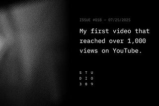 My first video that reached over 1,000 views on YouTube