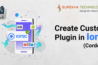 Create Ionic Cordova Custom Plugin