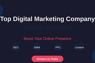 Top Digital Marketing Company in KPHB