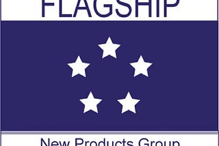 Introducing the Flagship New Products Group