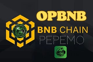 PepeMo BSC x opBNB - A Unified Approach to Governance and Utility
