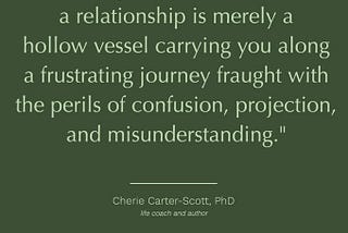 A brief quote on the importance of good communication in a relationship.