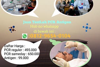 AKURAT.! Wa 0812-9654-0104 Klinik Tes PCR Di Matraman