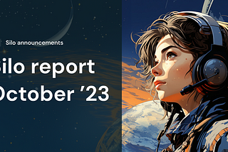 Silo Report — October ‘23