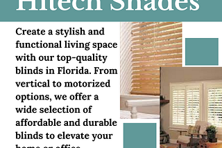 Discover the Perfect Blinds for Your Home at Hitech Shades