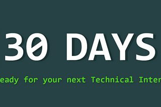 30 days coding. The ultimate guide to ace the Tech Interview. https://30dayscoding.com. Prepare for coding interviews