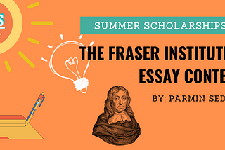 Put Your Writing to the Test: The Fraser Institute’s Essay Contest