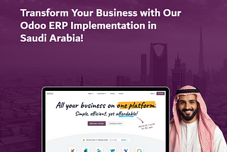 Odoo ERP implementation in Saudi Arabia