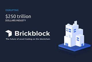 5 important things about Brickblock and why you should not miss the chance to participate.