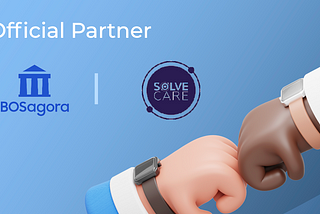 BOSagora has agreed to a three-party partnership with Solve.Care,