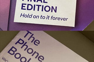 Images of the final edition of the BT Phone Book, with the message ‘hold on to it forever’