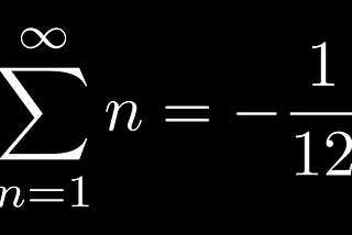 Two ‘proofs’ that the sum of all positive integers is -1/12