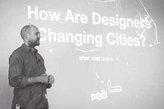 How Are Designers Changing Cities?