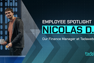 Employee Spotlight: Nicolas Dawans