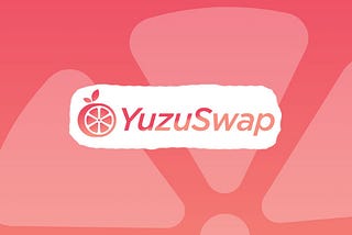 Yuzu Swap — The First DEX built on Oasis EVM