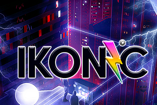 Ikonic — Become A Part Of The Next Generation Esports & Pro-Gaming NFT Marketplace