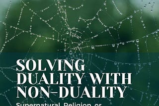 Solving Duality with Non-Duality