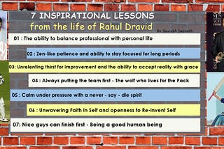 7 Inspirational Life Lessons from the life of Rahul Dravid