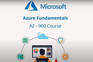 A guide to Azure AZ-900 Exam Preparation
