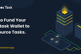 How to Fund Your Telostask Wallet to Outsource Tasks