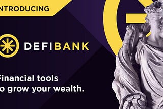 Introducing DEFIBANK.Money