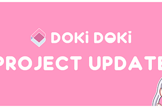 Project Update — June 2021