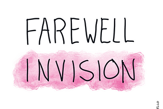 Farewell Invision