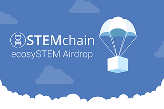 STEMchain ecosySTEM Airdrop