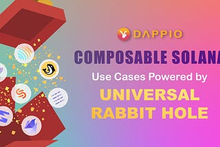 Composable Use Cases of Universal Rabbit Hole