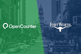 Don’t Mess with Texas — or Their Permits: OpenCounter’s Partnership with Fort Worth