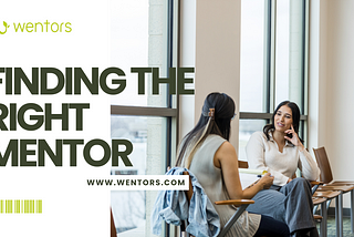 Finding The Right Mentor