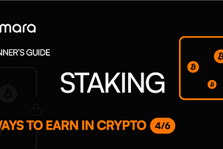 Staking in cryptocurrency for beginners.