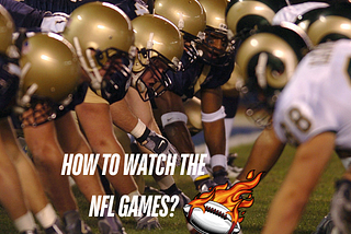 How Americans Watch and Stream NFL Games