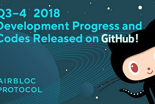 Q3–4 Development Progress and Codes Released on Github!