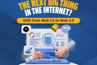 Is Web 3.0 the Next Big Thing in the Internet World ? Learn with Educity!