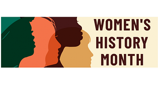 Honoring Women’s History Month