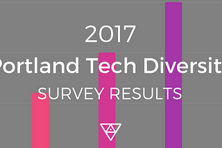 The 2017 Portland Tech Diversity Survey Results