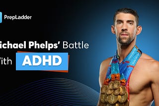 Michael Phelps: Championing ADHD Awareness Beyond the Pool