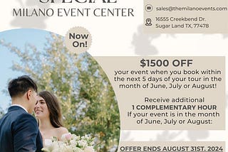 Summer Special Offer at Milano Event Center, Sugar Land!