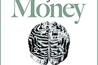 The Psychology of Money by Morgan Housel