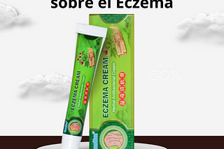 Todo lo que Debes Saber sobre el Eczema