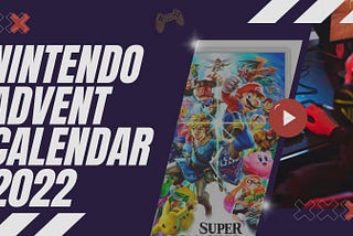Nintendo November Advent Calendar 2022