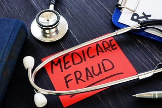 The Anatomy of a Scam: How Medicare fraud works and how to spot it