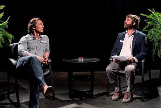 I’m Glad I Watched It — Between Two Ferns: The Movie