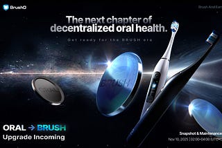 The BRUSH Era Begins — Every Brush Counts!