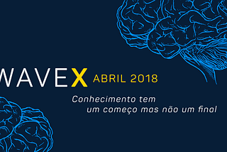 Effectuation, neuromarketing, EXOs, storytelling… nossos aprendizados de abril/2018