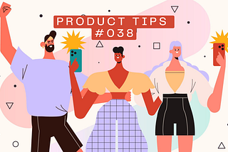 ✍️ Product Tips #038: Perfect Your Post Before It Goes Live, Ensure Safe Removal, and Preview…
