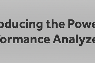 What is Performance Analyzer in PowerBI?