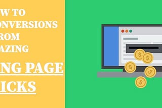 How to Boost Your Conversions With These Landing Page Tricks
