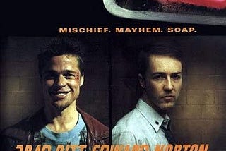 The Films of Fincher — Part 3: Fight Club (1999)